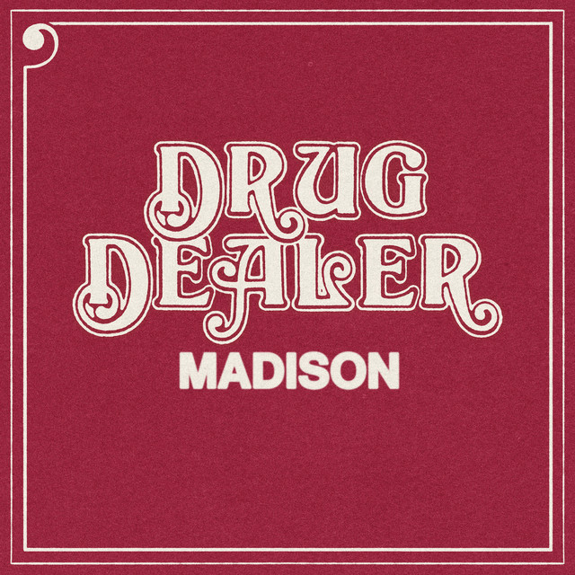 Album cover for Madison by Drugdealer