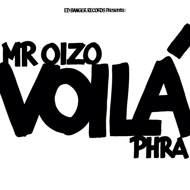 Album cover for VOILÀ by Mr. Oizo, Phra, Crookers