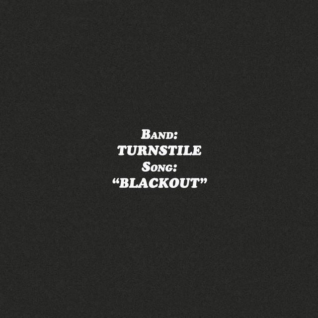 Album cover for BLACKOUT by Turnstile